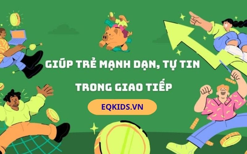 7 cách giúp trẻ mạnh dạn trong giao tiếp và tự tin bày tỏ cảm xúc 3 7 cách giúp trẻ mạnh dạn trong giao tiếp và tự tin bày tỏ cảm xúc