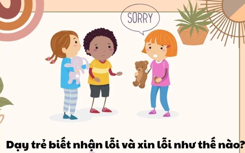 Kỹ năng giao tiếp: Dạy trẻ biết nói lời cảm ơn, xin lỗi 2 Kỹ năng giao tiếp: Dạy trẻ biết nói lời cảm ơn, xin lỗi